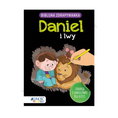 BIBLIJNA ZDRAPYWANKA. DANIEL I LWY