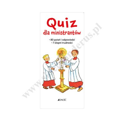 QUIZ DLA MINISTRANTÓW