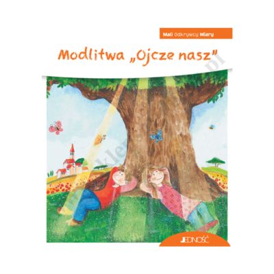 MODLITWA "OJCZE NASZ"