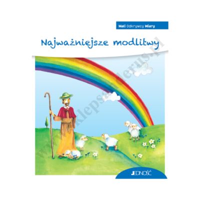 NAJWAŻNIEJSZE MODLITWY