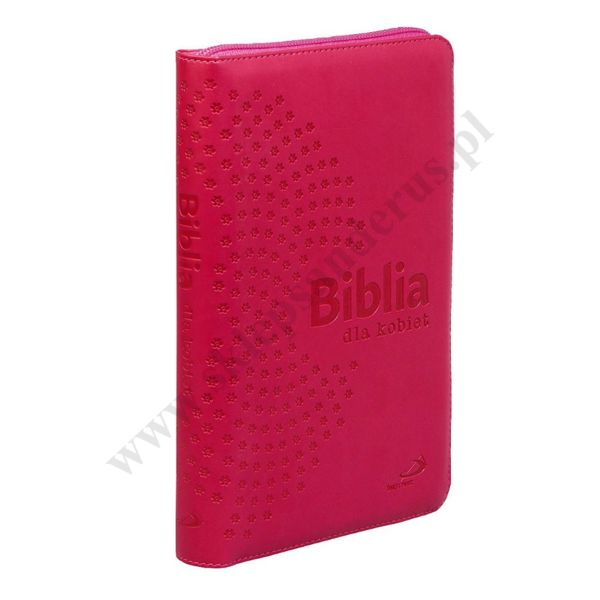 BIBLIA DLA KOBIET - suwak, złocone brzegi kartek, malinowa