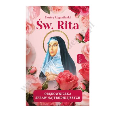 ŚW. RITA. ORĘDOWNICZKA SPRAW TRUDNYCH