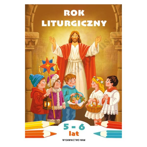 ROK LITURGICZNY - KOLOROWANKA
