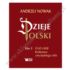 DZIEJE POLSKI - TOM 3 - 1340-1468 KRÓLESTWO ZWYCIĘSKIEGO ORŁA