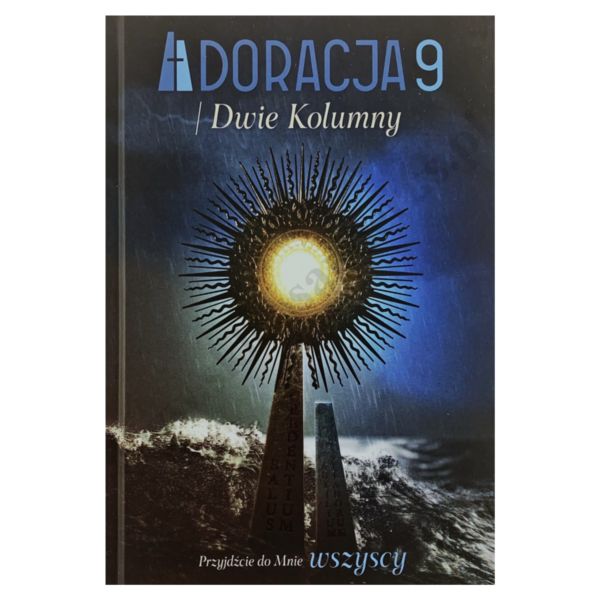 ADORACJA 9. DWIE KOLUMNY