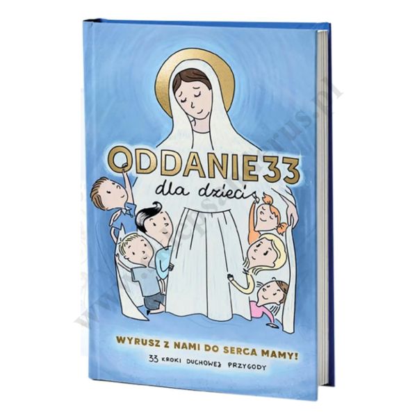 ODDANIE 33 DLA DZIECI