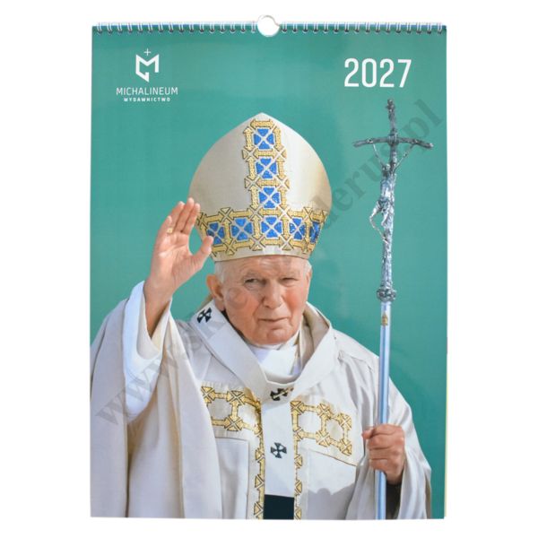 KALENDARZ Z ŚW.JANEM PAWŁEM II - 2027 - format 29,5 x 40,5 cm - 68032