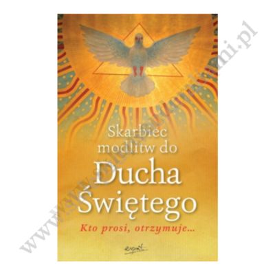 SKARBIEC MODLITW DO DUCHA ŚWIĘTEGO
