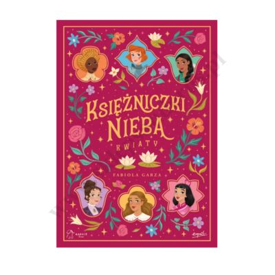 KSIĘŻNICZKI Z NIEBA. KWIATY