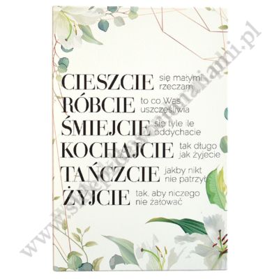 CIESZCIE SIĘ MAŁYMI RZECZAMI - obraz na desce 18 x 27 cm - 86115