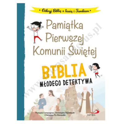 BIBLIA MŁODEGO DETEKTYWA. PAMIĄTKA PIERWSZEJ KOMUNII ŚWIĘTEJ