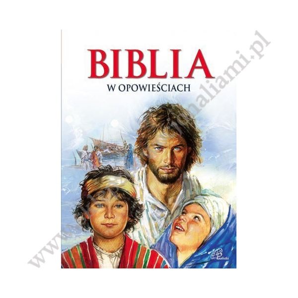 BIBLIA W OPOWIEŚCIACH