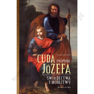 CUDA ŚWIĘTEGO JÓZEFA
