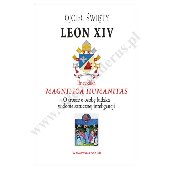 ENCYKLIKA MAGNIFICA HUMANTAS - LEON XIV