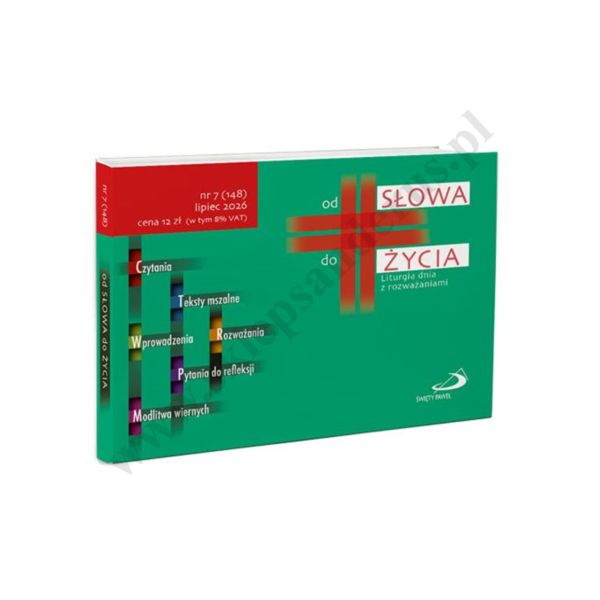 OD SŁOWA DO ŻYCIA - NR.7 (148) LIPIEC 2026