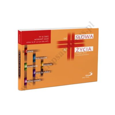 OD SŁOWA DO ŻYCIA - NR.9 (150) WRZESIEŃ 2026
