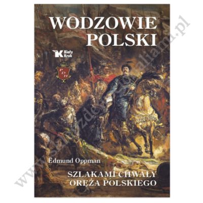 WODZOWIE POLSKI