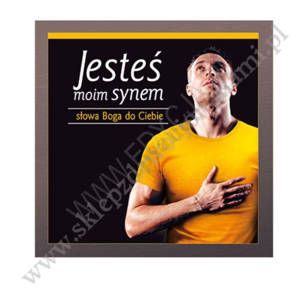 JESTEŚ MOIM SYNEM - SŁOWA BOGA DO CIEBIE
