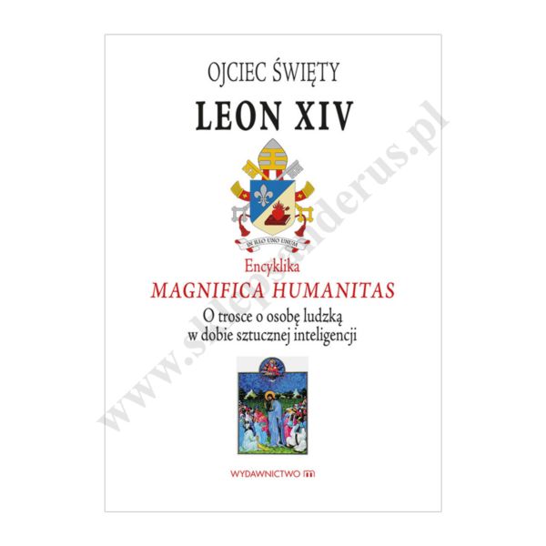 ENCYKLIKA MAGNIFICA HUMANITAS - LEON XIV