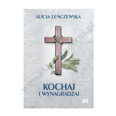 KOCHAJ I WYNAGRADZAJ