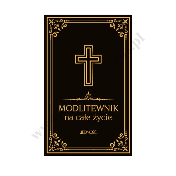 MODLITEWNIK NA CAŁE ŻYCIE