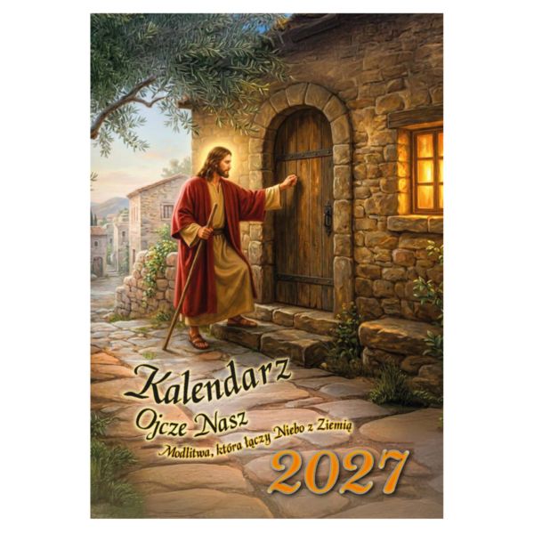 KALENDARZ OJCZE NASZ... 2027 - format A4 - 66196