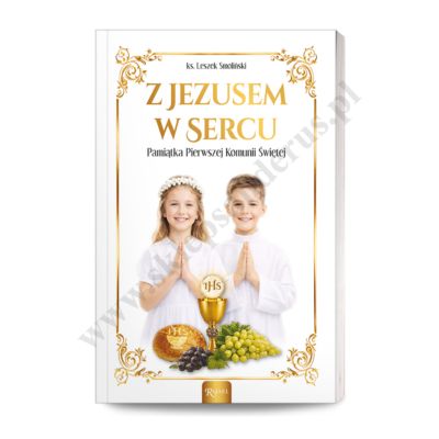 Z JEZUSEM W SERCU