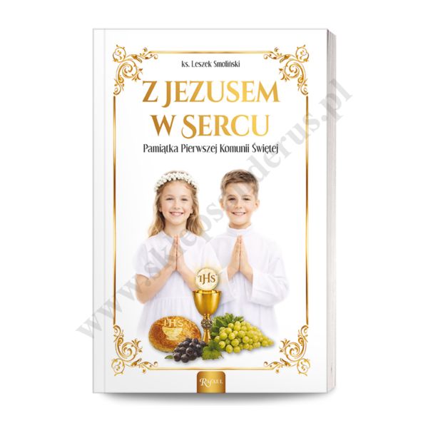 Z JEZUSEM W SERCU