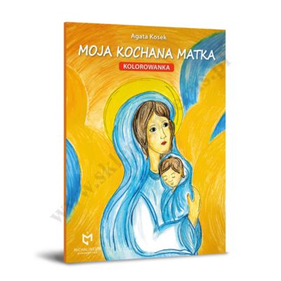 MOJA KOCHANA MATKA - kolorowanka