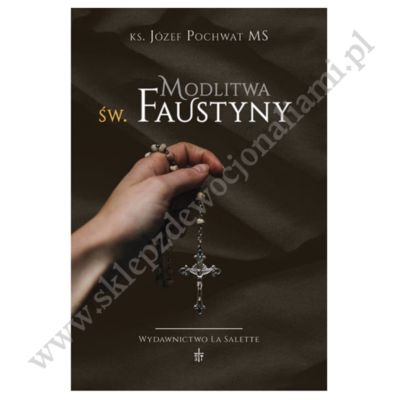 MODLITWA ŚW. FAUSTYNY