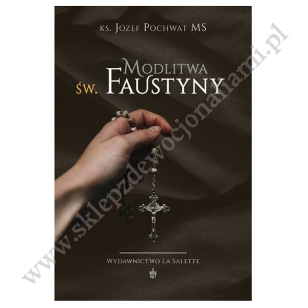 MODLITWA ŚW. FAUSTYNY