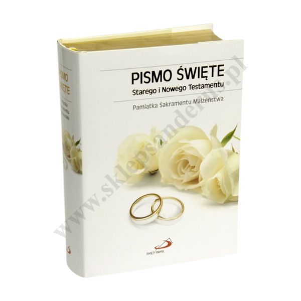 PISMO ŚWIĘTE STAREGO I NOWEGO TESTAMENTU