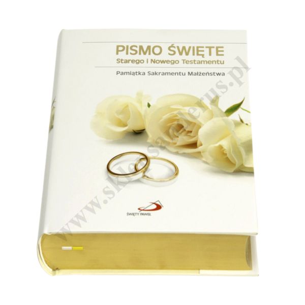 PISMO ŚWIĘTE STAREGO I NOWEGO TESTAMENTU