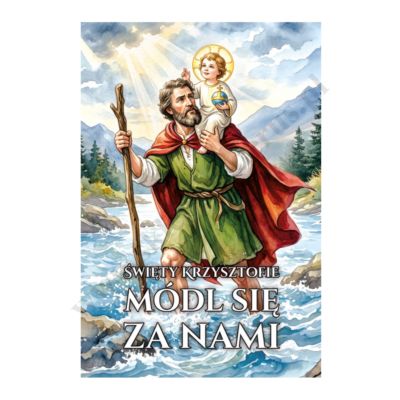 PLAKAT - ŚWIĘTY KRZYSZTOF - format 33 x 48 cm - 79780
