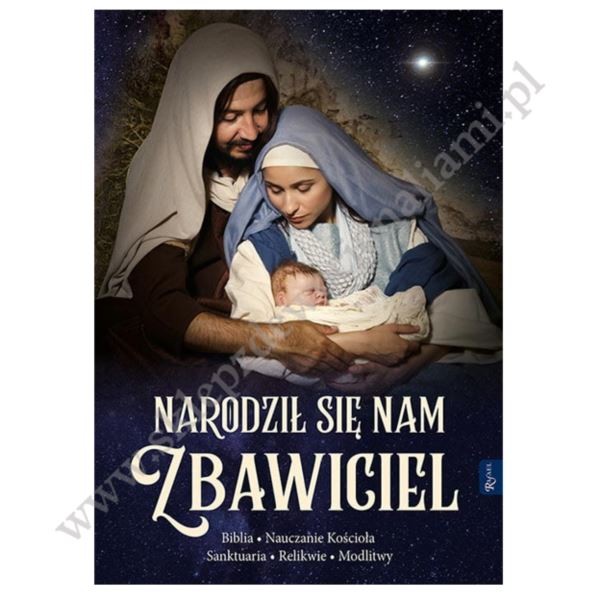 NARODZIŁ SIĘ NAM ZBAWICIEL