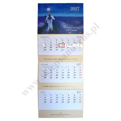 NIECH CIĘ STRZEGĄ DOBRE ANIOŁY - KALENDARZ TRÓJDZIELNY 2027