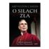 O SIŁACH ZŁA