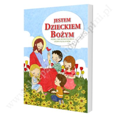 JESTEM DZIECKIEM BOZYM - 5-LATKI - KATECHIZM - WYD.GAUDIUM