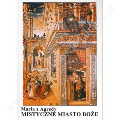 MISTYCZNE MIASTO BOŻE