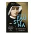 SIOSTRA FAUSTYNA. BIOGRAFIA ŚWIĘTEJ