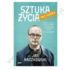 SZTUKA ŻYCIA BEZ ŚCIEMY