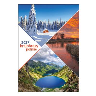 KRAJOBRAZY POLSKIE - KALENDARZ 2027