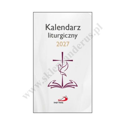 KALENDARZ LITURGICZNY 2027