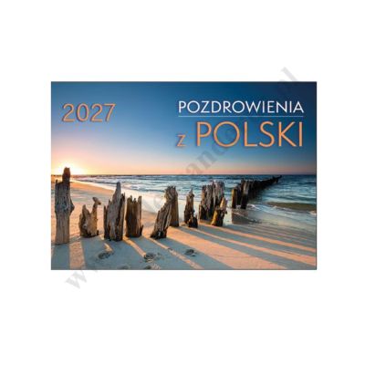 POZDROWIENIA Z POLSKI - KALENDARZ 2027