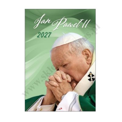 ŚW.JAN PAWEŁ II - KALENDARZ 2027