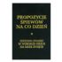 PROPOZYCJE ŚPIEWÓW NA CODZIEŃ
