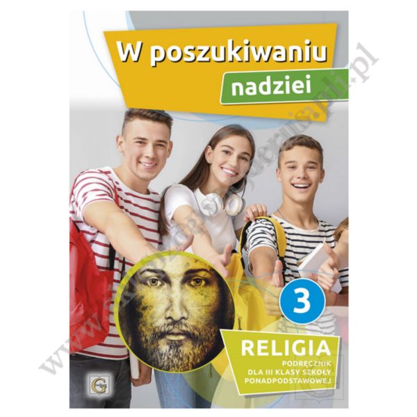 W POSZUKIWANIU NADZIEI - KLASA 3 PONADPODSTAWOWA - WYD. GAUDIUM