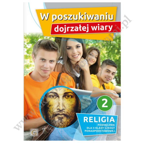 W POSZUKIWANIU DOJRZAŁEJ WIARY - KLASA 2 PONADPODSTAWOWA - WYD. GAUDIUM