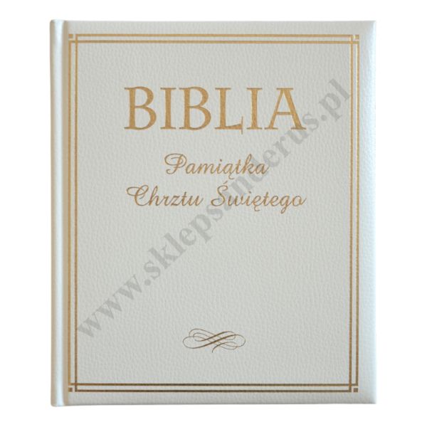 BIBLIA - PAMIĄTKA CHRZTU ŚWIĘTEGO