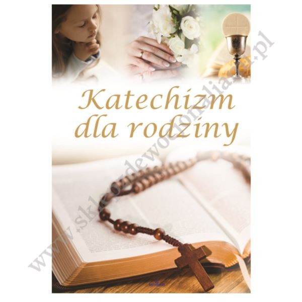 KATECHIZM DLA RODZINY